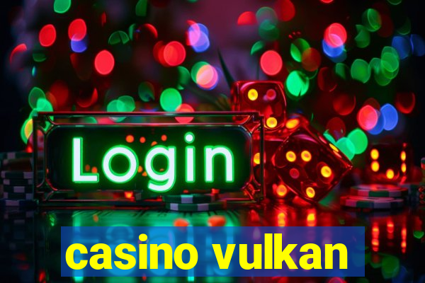 casino vulkan